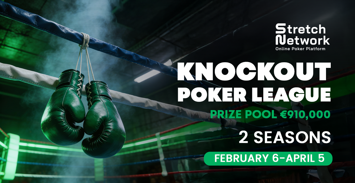 Stretch Network Announces the Return of the Knockout Poker League with a €910,000 Prize Pool
