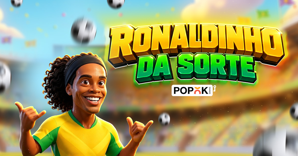 PopOK Gaming Makes History, Partnering with Ronaldinho to Launch the Ultimate “Ronaldinho da Sorte” Slot Experience