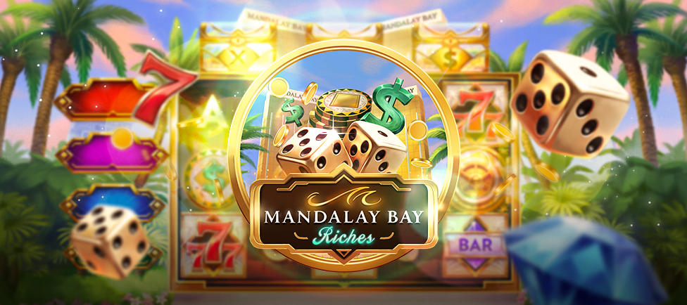 Play’n GO crafts Mandalay Bay Riches exclusively for BetMGM