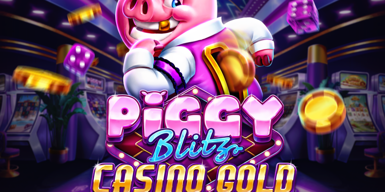 Piggy Blitz Casino Gold rolls out the red carpet