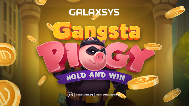 Galaxsys Launches Gangsta Piggy: Hold and Win – A High-Stakes Slot with Explosive Jackpots