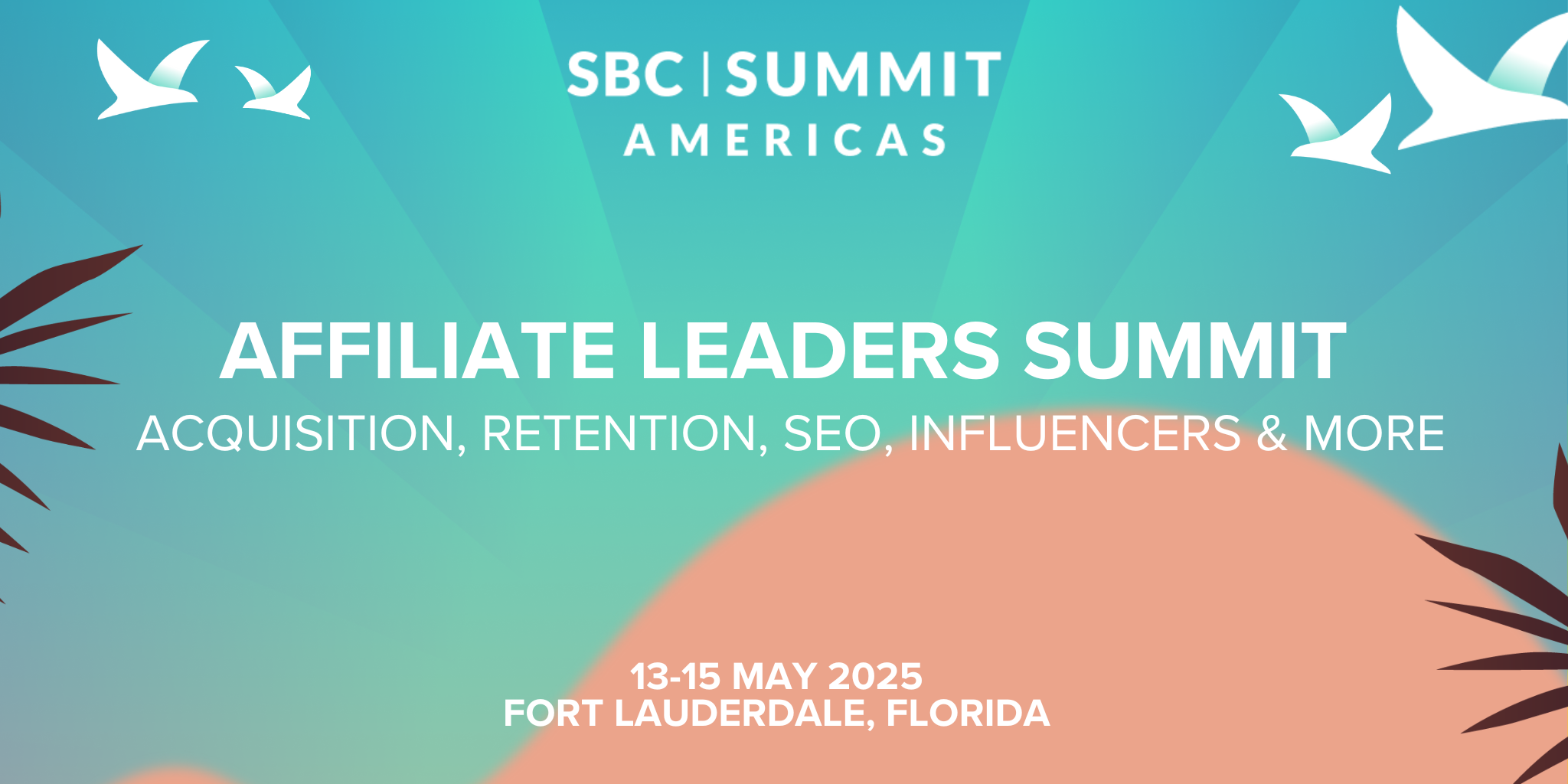 Affiliate Leaders Summit: Tools, Trends & Insights at this Year’s SBC Summit Americas