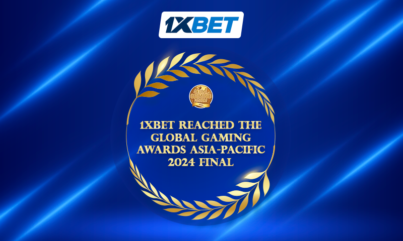 1xBet reaches the Global Gaming Awards Asia-Pacific 2024 final