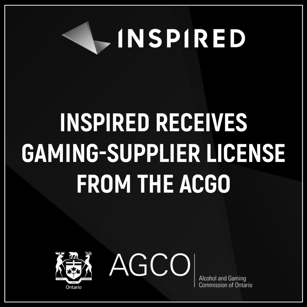 Inspired receives gaming-supplier license to operate in Ontario