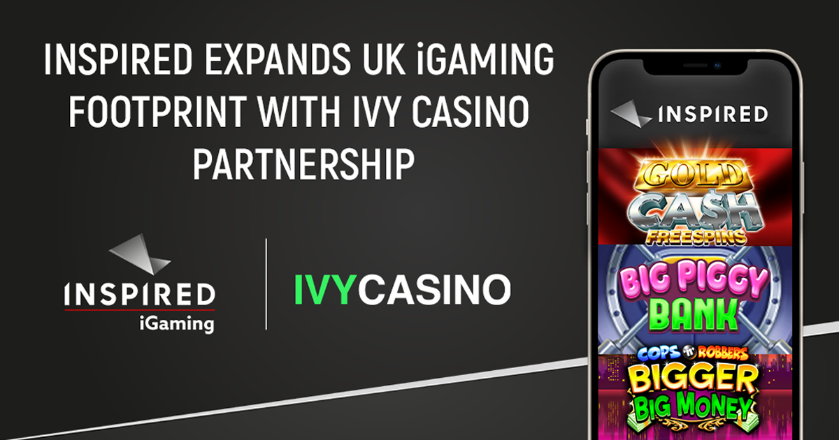 Inspired entertainment expands UK footprint with Ivy Casino partnership