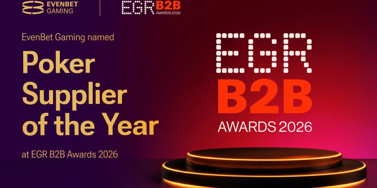 EvenBet Gaming named Poker Supplier of the Year at the EGR B2B Awards 2026