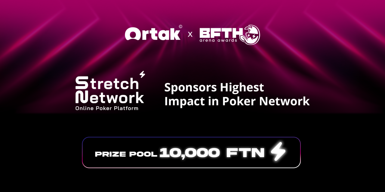 Stretch Network Joins the race by Sponsoring Highest Impact in Poker Network at Ortak x B.F.T.H. Arena Awards 2025