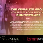 The Visualize Group Completes Acquisition Of BMM Testlabs
