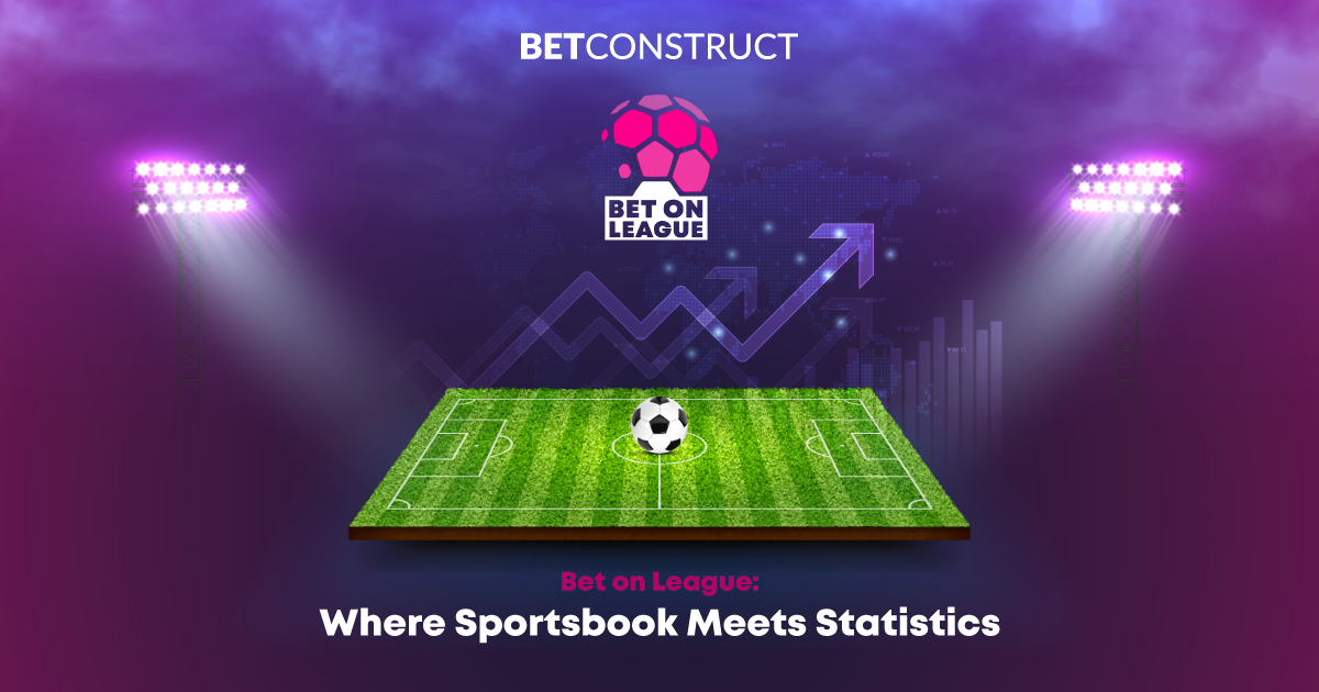 BetConstruct launches Bet on League