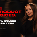 N1 Product Voices: How brands win in Tier-1